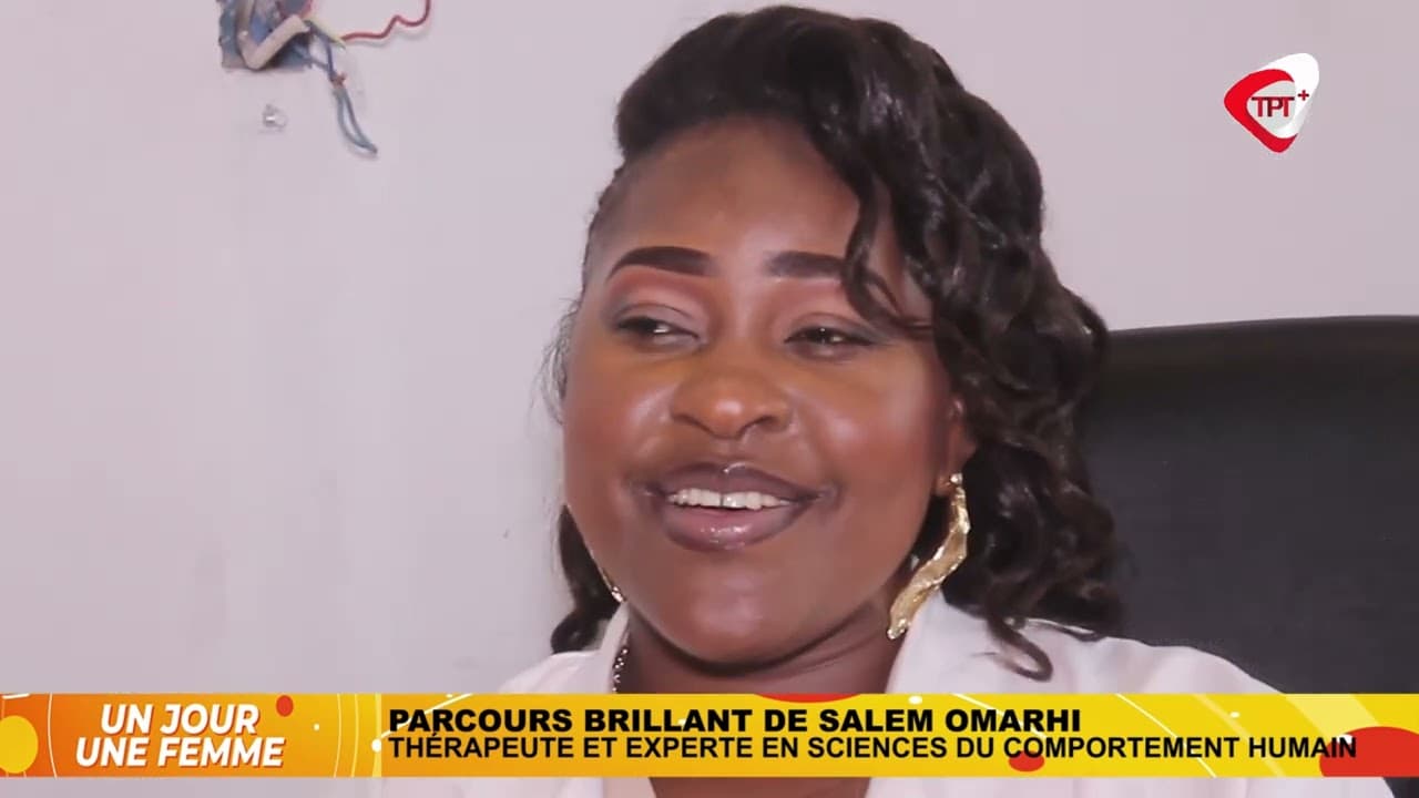 🔴 DIRECT | UN JOUR, UNE FEMME : PARCOURS BRILLANT DE SALEM OMARHI, THERAPEUTE & EXPERTE EN SCIENCE