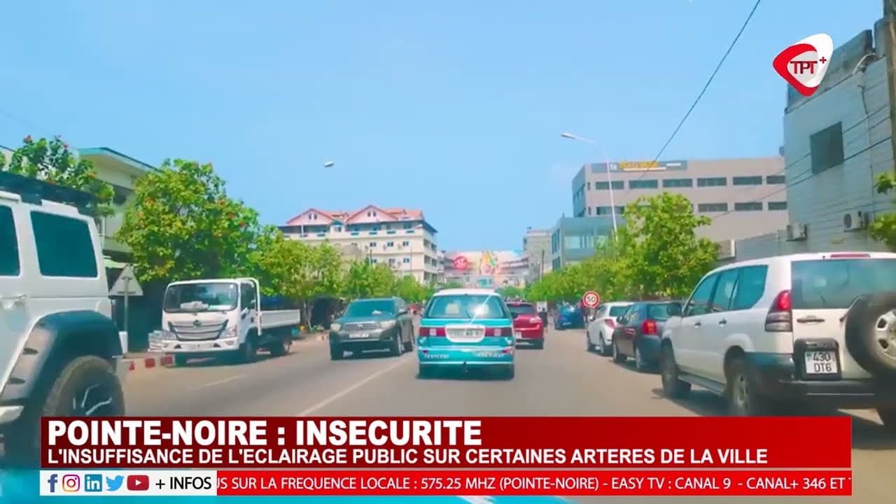 L'INSUFFISANCE DE L’ÉCLAIRAGE PUBLIC SUR CERTAINES ARTÈRES DE POINTE-NOIRE